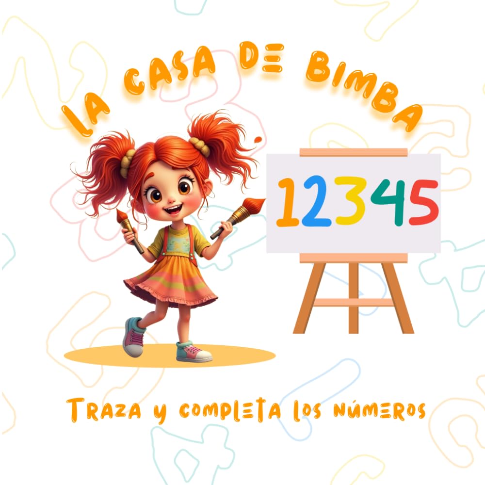 Libro La casa de Bimba. Traza y completa los números